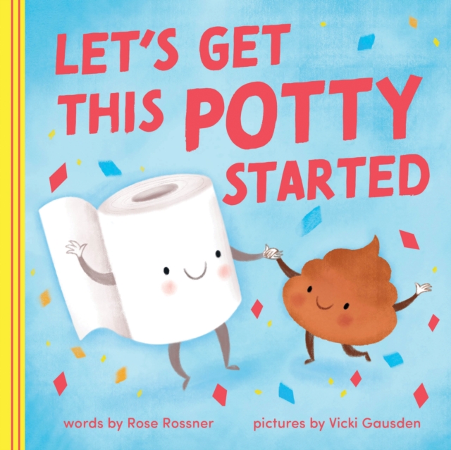 Let's Get This Potty Started, Board book Book