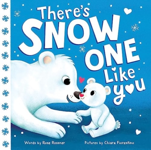 There's Snow One Like You, Board book Book
