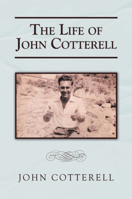 The Life of John Cotterell, EPUB eBook
