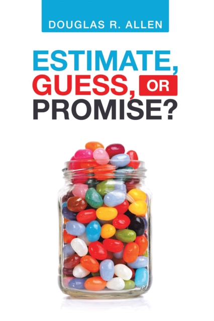 Estimate, Guess, or Promise?, EPUB eBook
