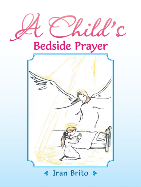 A Child's Bedside Prayer, EPUB eBook