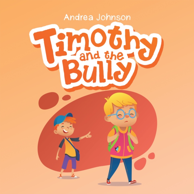 Timothy and the Bully, EPUB eBook