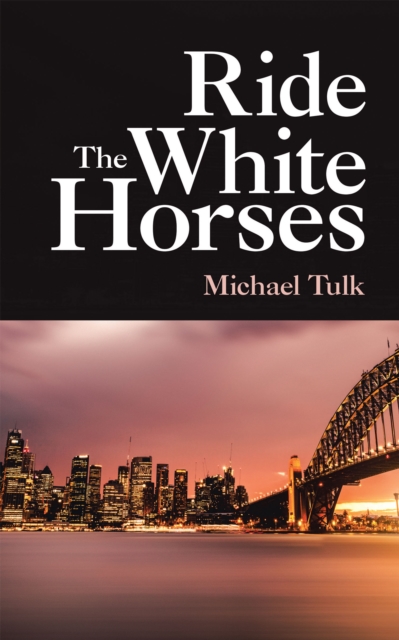 Ride the White Horses, EPUB eBook
