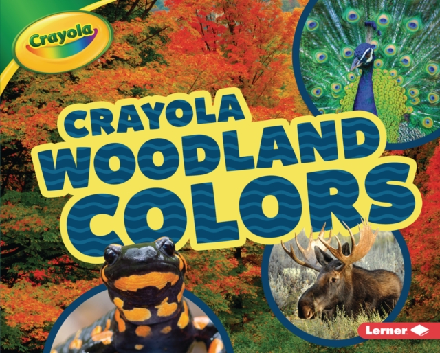 Crayola (R) Woodland Colors, EPUB eBook
