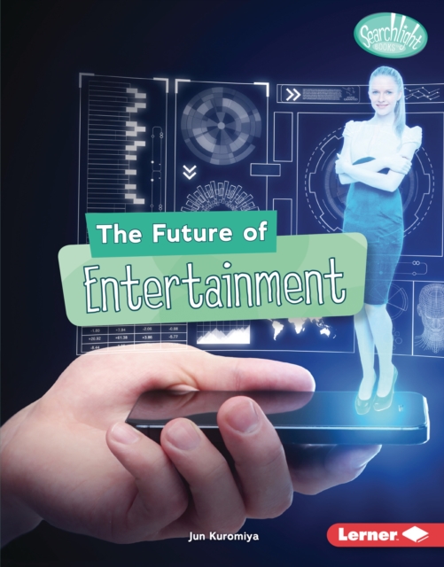 The Future of Entertainment, EPUB eBook