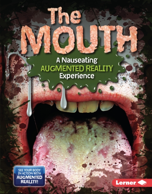 The Mouth (A Nauseating Augmented Reality Experience), EPUB eBook