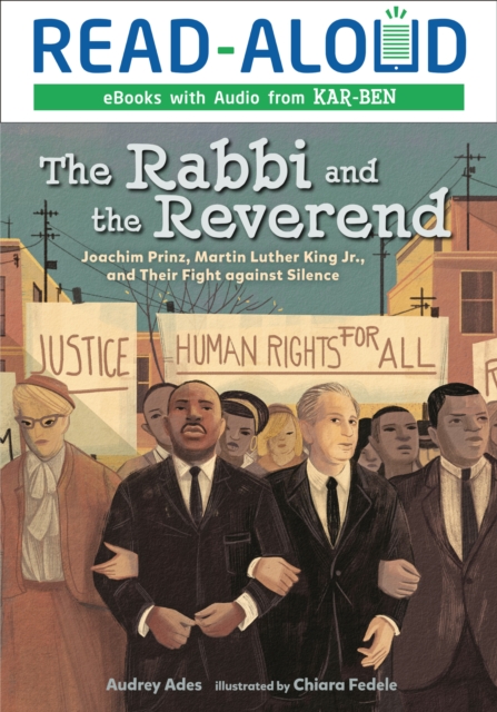 The Rabbi and the Reverend : Joachim Prinz, Martin Luther King Jr., and Their Fight against Silence, EPUB eBook