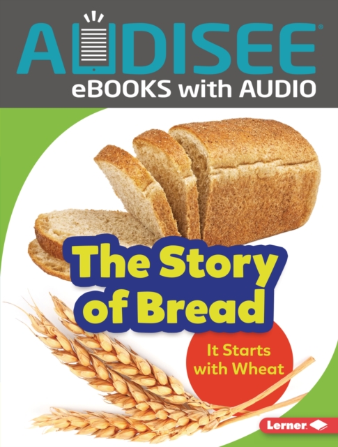The Story of Bread, EPUB eBook