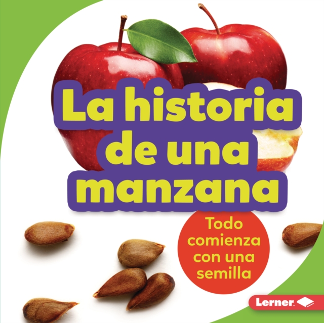 La historia de una manzana (The Story of an Apple), EPUB eBook