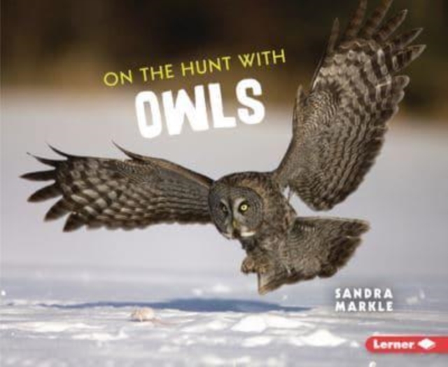 On the Hunt with Owls, Paperback / softback Book