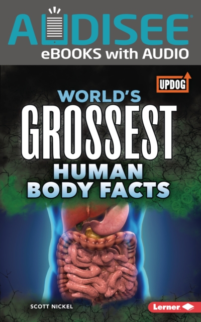 World's Grossest Human Body Facts, EPUB eBook