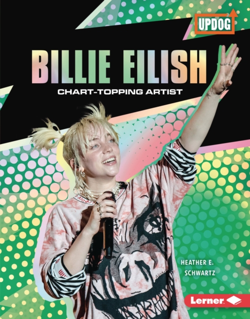 Billie Eilish : Chart-Topping Artist, EPUB eBook