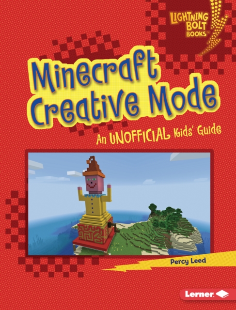 Minecraft Creative Mode : An Unofficial Kids' Guide, EPUB eBook
