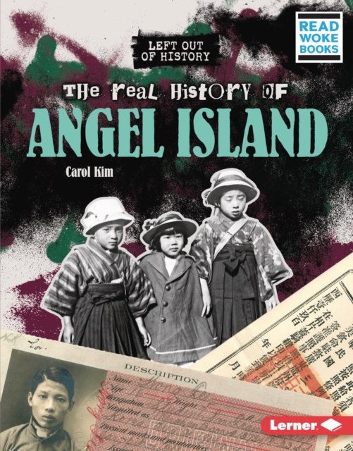 The Real History of Angel Island, PDF eBook