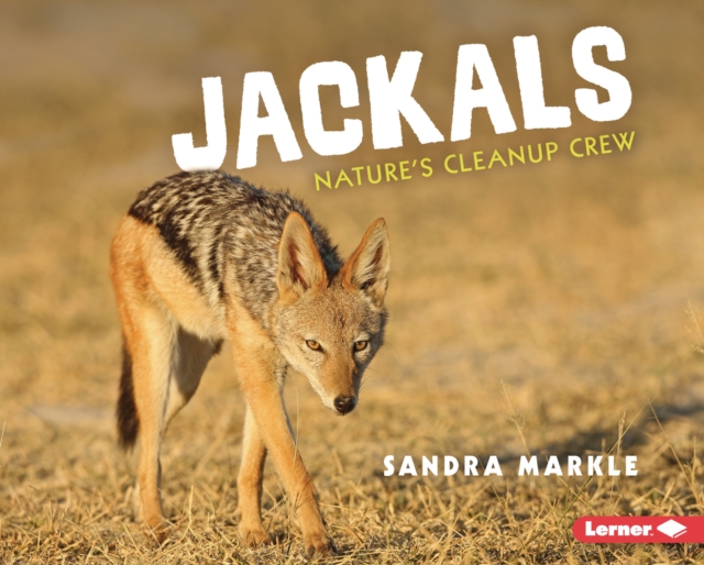 Jackals : Nature's Cleanup Crew, EPUB eBook
