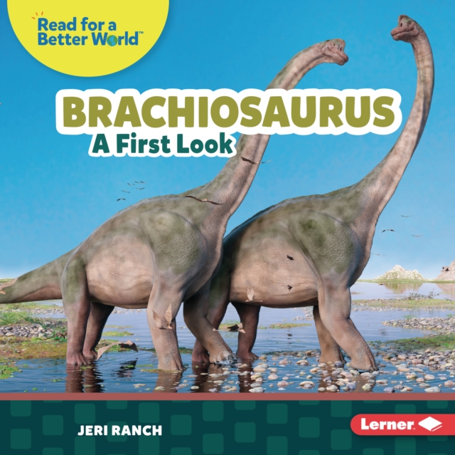 Brachiosaurus : A First Look, EPUB eBook