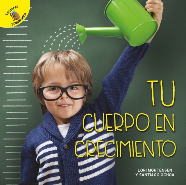 Tu cuerpo en crecimiento : Your Growing Body, EPUB eBook