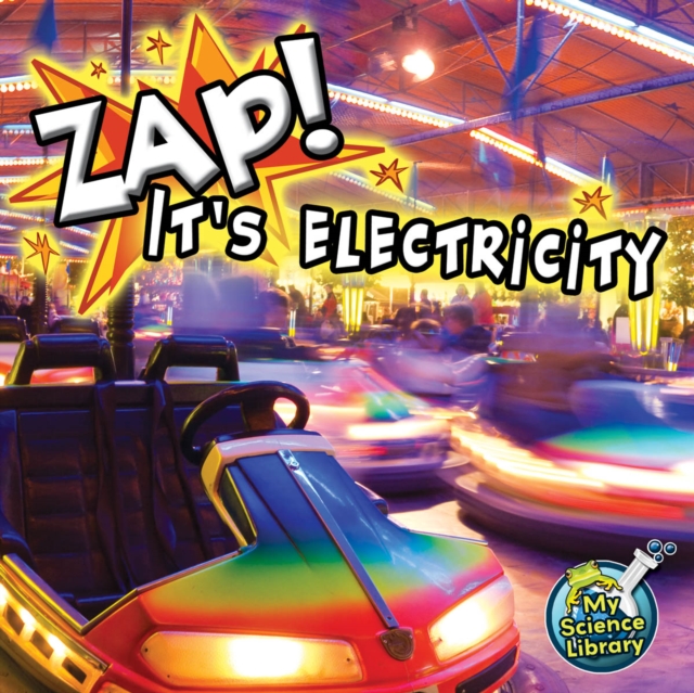 Zap! It's Electricity!, EPUB eBook