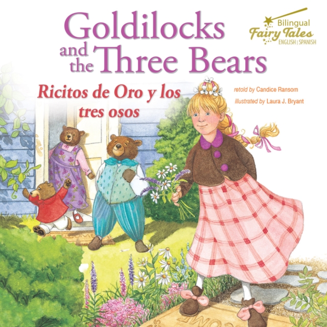 Bilingual Fairy Tales Goldilocks and the Three Bears : Ricitos de Oro y los tres osos, EPUB eBook