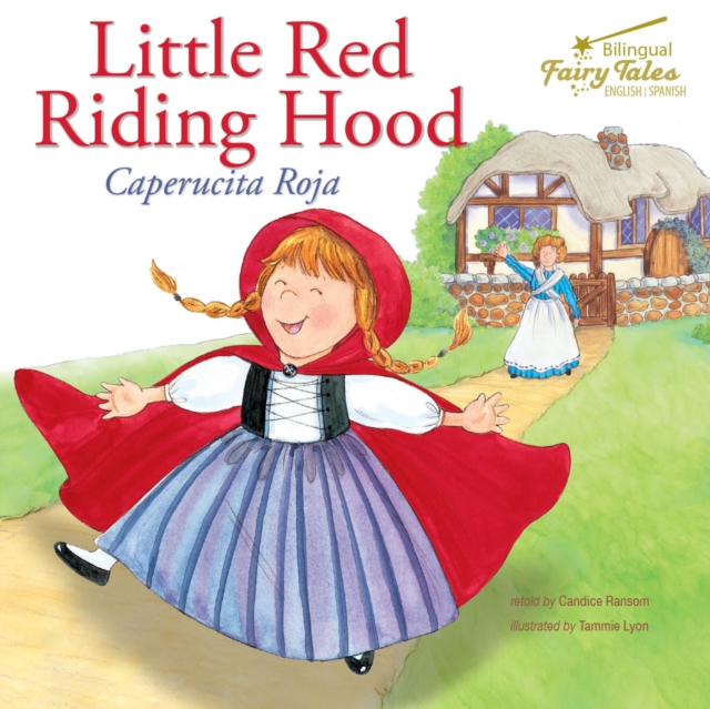 Bilingual Fairy Tales Little Red Riding Hood : Caperucita Roja, EPUB eBook