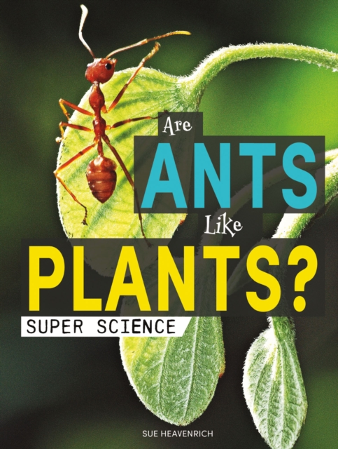 Are Ants Like Plants?, PDF eBook