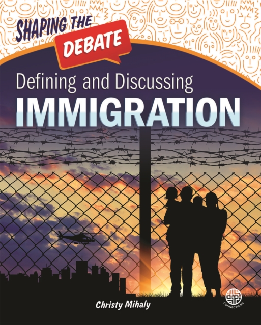 Defining and Discussing Immigration, PDF eBook