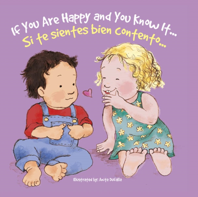 Si te sientes bien contento : If You're Happy and You Know It, EPUB eBook