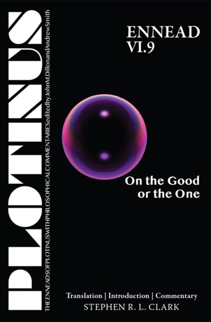 PLOTINUS  Ennead VI.9 : On the Good or the One, PDF eBook