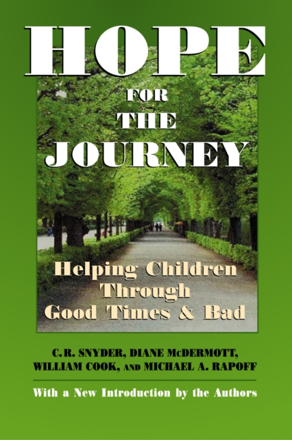 Hope for the Journey : Helping Children Through Good Times and Bad, PDF eBook