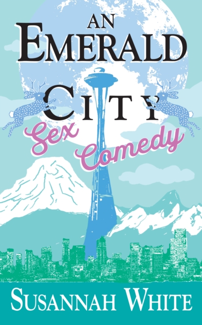 Emerald City Sex Comedy, EPUB eBook
