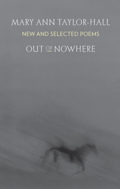 Out of Nowhere : New and Selected Poems, EPUB eBook