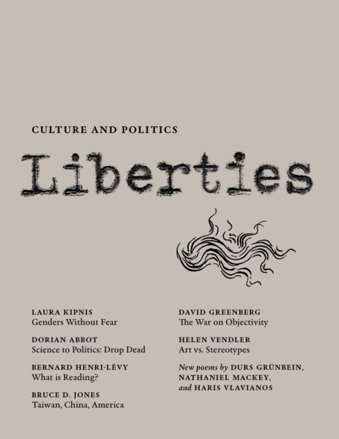 Liberties Journal of Culture and Politics : Volume II, Issue 3, Paperback / softback Book