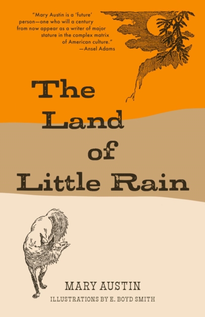 The Land of Little Rain (Warbler Classics), EPUB eBook