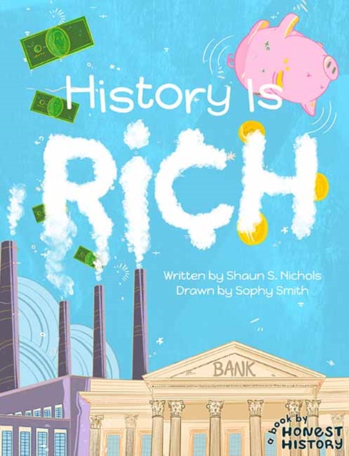 History is Rich, Hardback Book