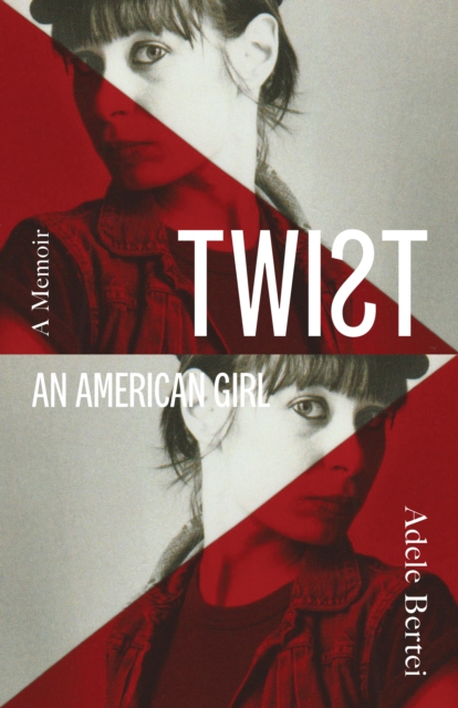 Twist: An American Girl, Hardback Book