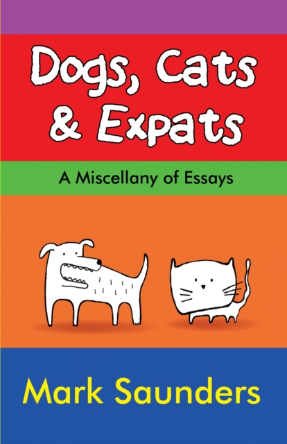 Dogs, Cats & Expats, EPUB eBook