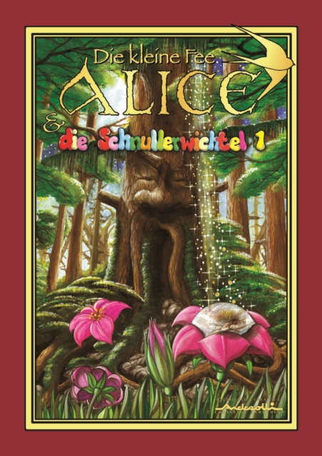 Die Kleine Fee Alice und die Schnullerwichtel, Hardback Book