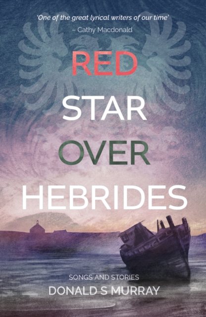 Red Star Over Hebrides, Hardback Book