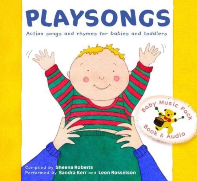 Playsongs : Action songs and rhymes for babies and toddlers, Paperback / softback Book