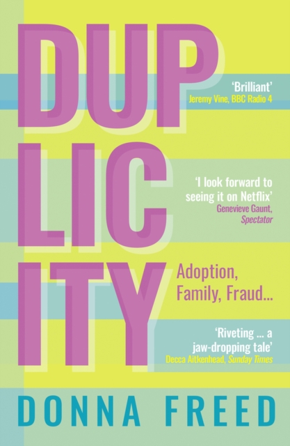 Duplicity : My Mothers’ Secrets, Paperback / softback Book