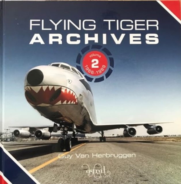Flying Tiger Archives  Volume 2: : 1966 to 1989 2, Hardback Book