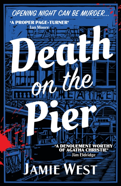 Death on the Pier : This delightfully theatrical murder mystery is perfect for fans of Richard Osman, Robert Thorogood and, of course, Agatha Christie!, Paperback / softback Book