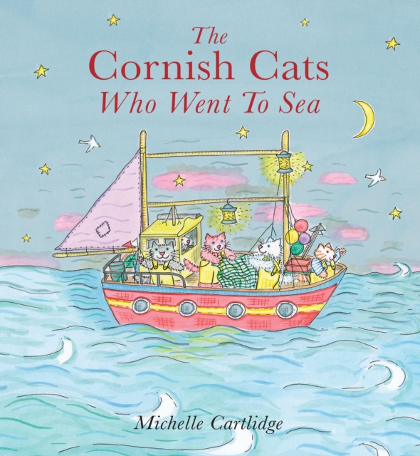 The Cornish Cats who went to Sea, Hardback Book