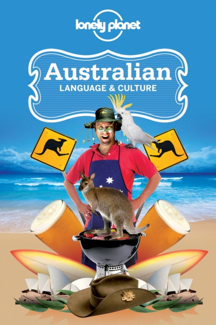 Lonely Planet Australian Language & Culture, Paperback / softback Book