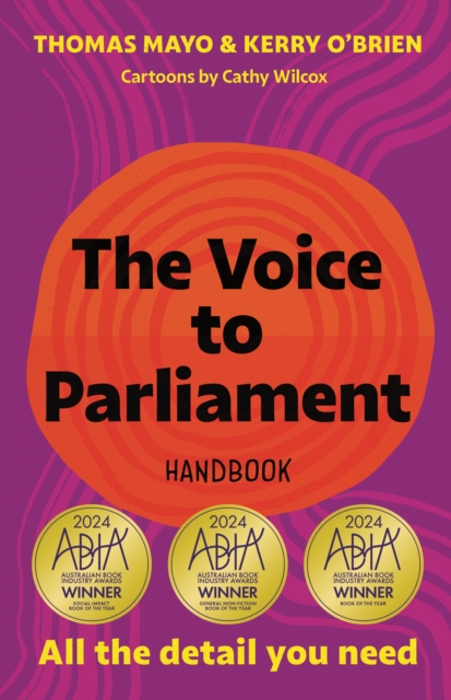The Voice to Parliament Handbook : All the Detail You Need, Paperback / softback Book