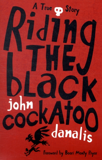 Riding the Black Cockatoo, Paperback / softback Book