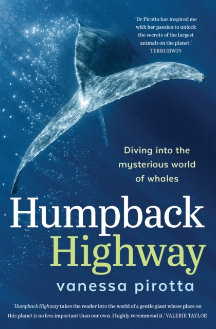 Humpback Highway : Diving into the mysterious world of whales, PDF eBook