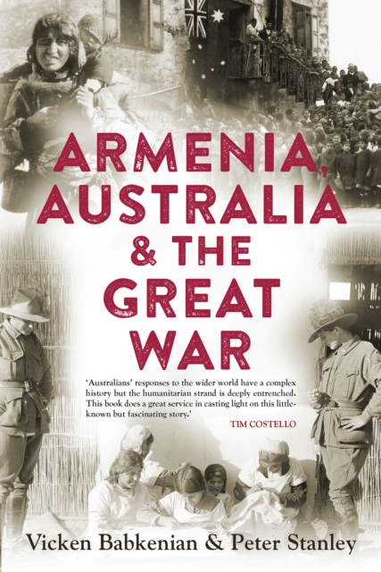 Armenia, Australia &amp; the Great War, EPUB eBook