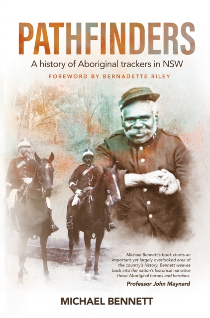 Pathfinders : A history of Aboriginal trackers in NSW, EPUB eBook