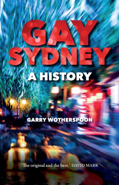 Gay Sydney : A History, PDF eBook